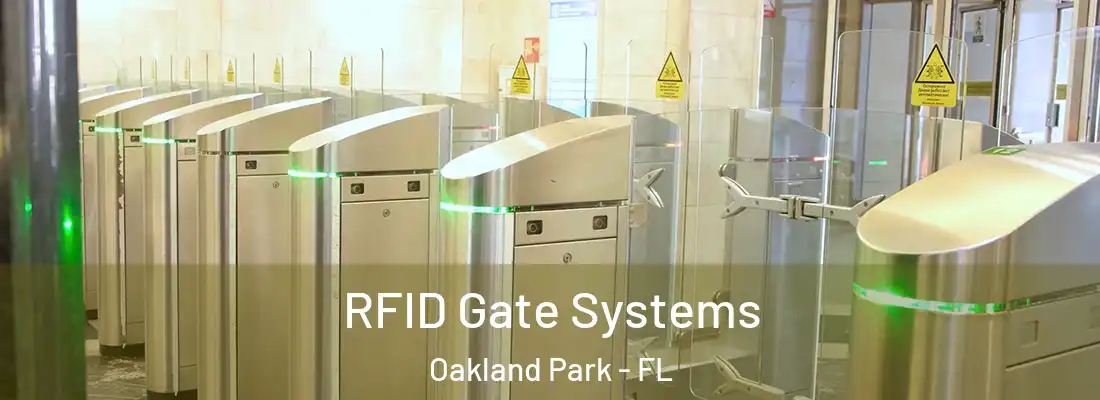  RFID Gate Systems Oakland Park - FL